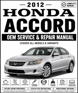 2012 Honda Accord Service and Repair Manual