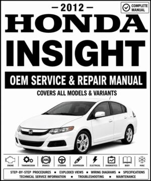 2012 Honda Insight Service and Repair Manual
