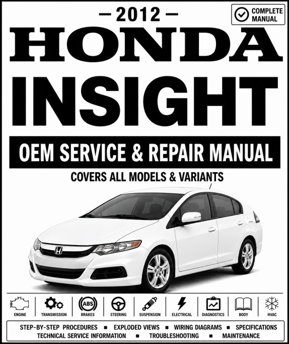 2012 Honda Insight Service and Repair Manual