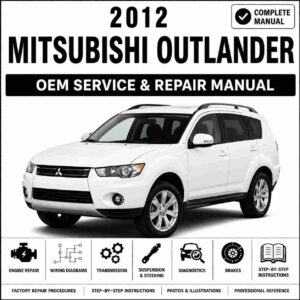 2012 Mitsubishi Outlander Service and Repair Manual