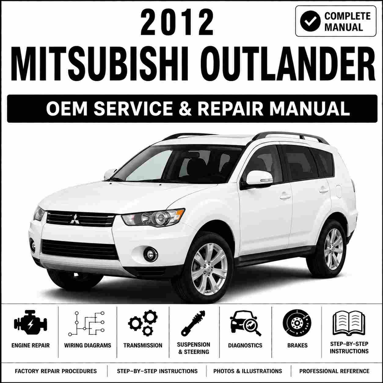 2012 Mitsubishi Outlander Service and Repair Manual