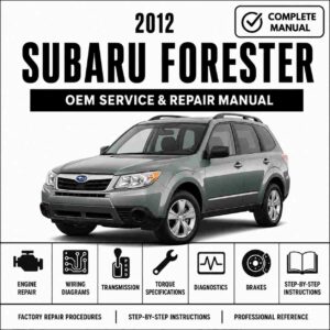 2012 Subaru Forester Service and Repair Manual Software