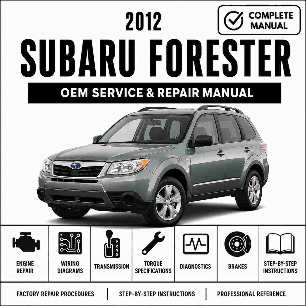 2012 Subaru Forester Service and Repair Manual Software