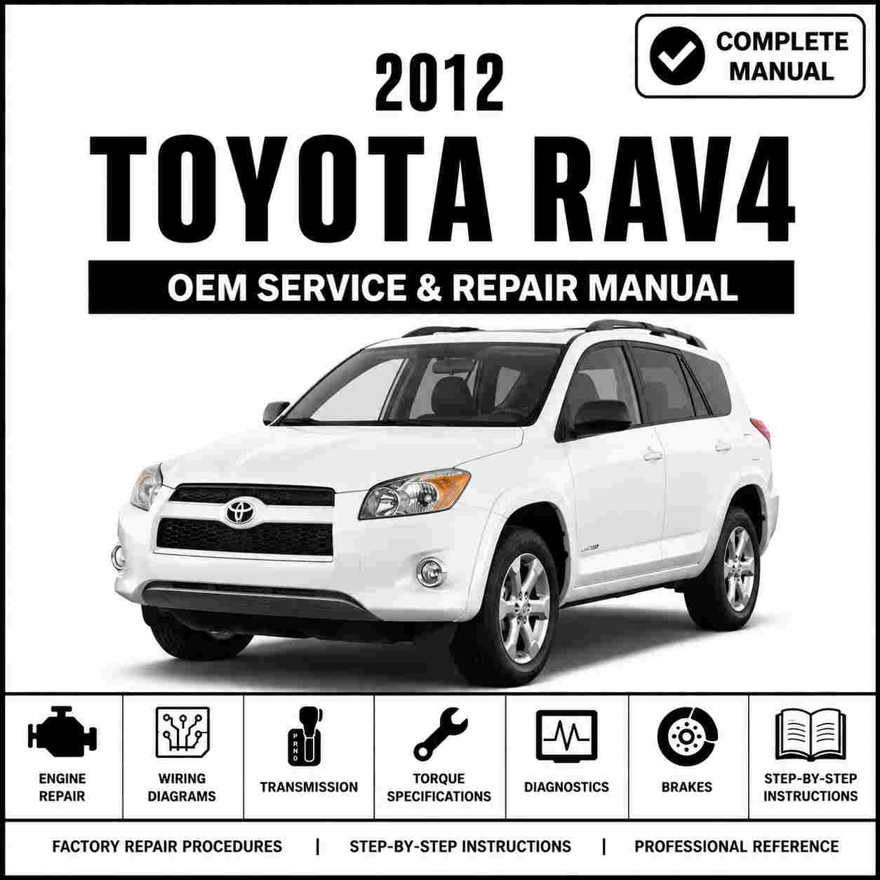 2012 Toyota RAV4 Service and Repair Manual