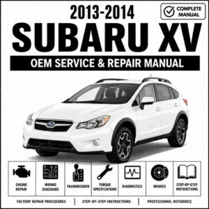 2013-2014 Subaru XV Service and Repair Manual