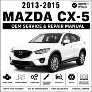 2013-2015 Mazda CX-5 Service and Repair Manual