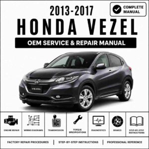 2013-2017 Honda Vezel Service and Repair Manual