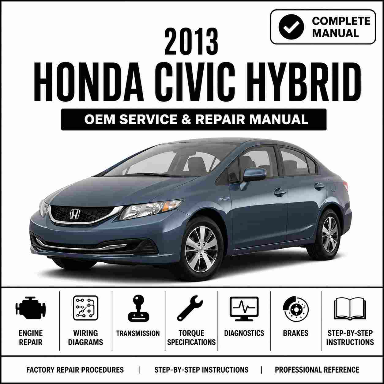 2013 Honda Civic Hybrid Service and Repair Manual