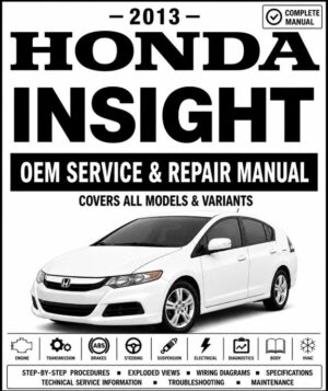 2013 Honda Insight Service and Repair Manual