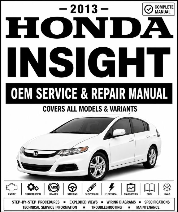 2013 Honda Insight Service and Repair Manual