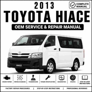 2013 Toyota Hiace Service and Repair Manual