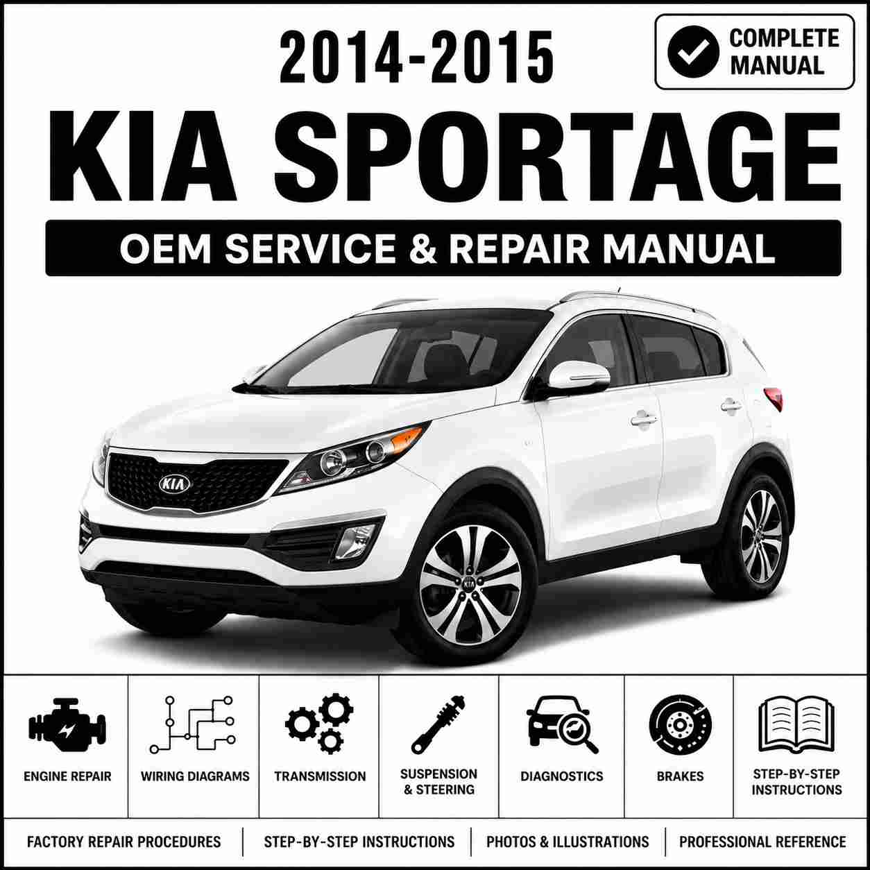 2014-2015 Kia Sportage Service and Repair Manual