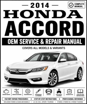 2014 Honda Accord Service and Repair Manual