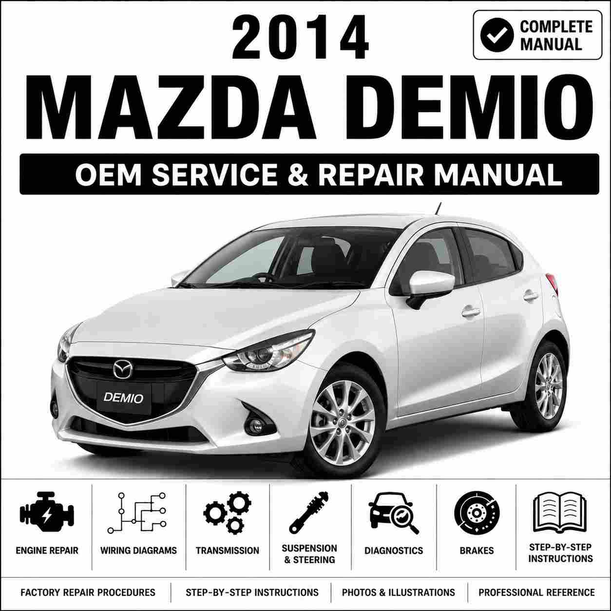 2014 Mazda Demio Service and Repair Manual