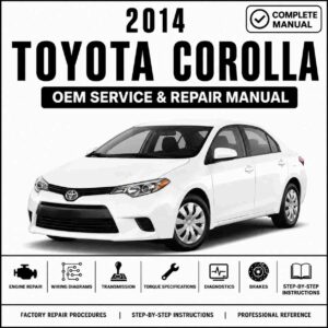 2014 Toyota Corolla Service and Repair Manual