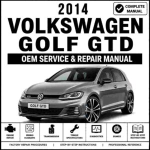 2014 Volkswagen Golf GTD Service and Repair Manual