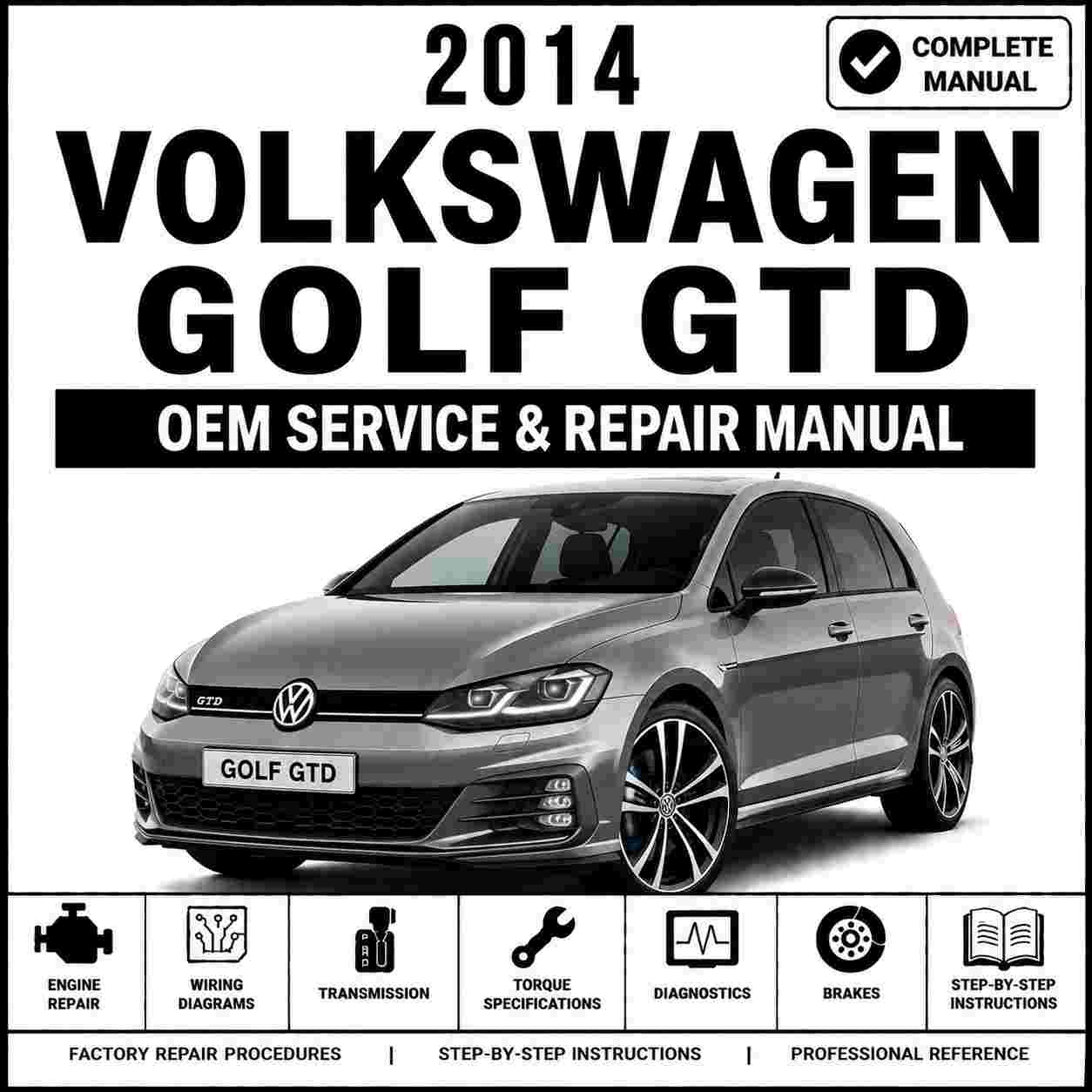 2014 Volkswagen Golf GTD Service and Repair Manual