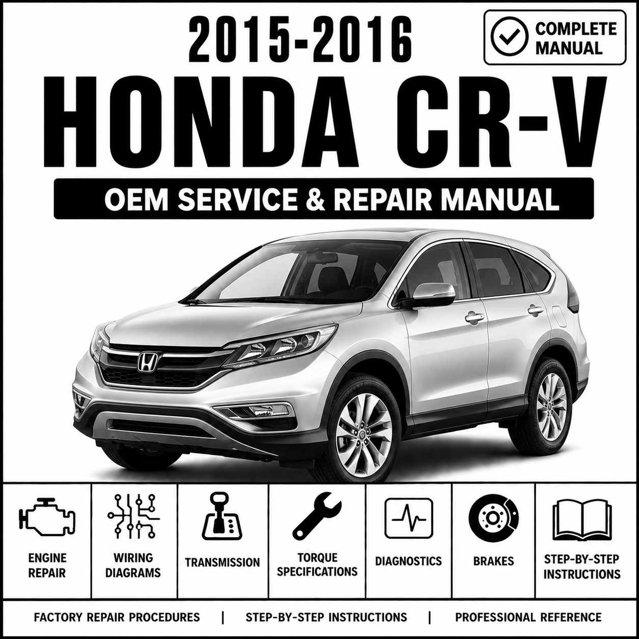 2015-2016 Honda CR-V Service and Repair Manual