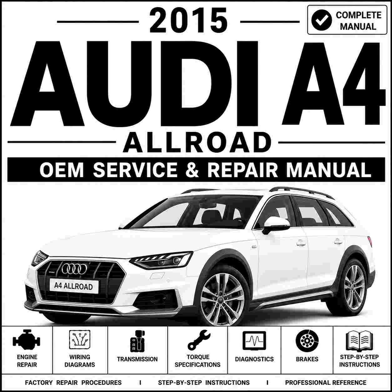 2015 Audi A4 Allroad Service and Repair Manual