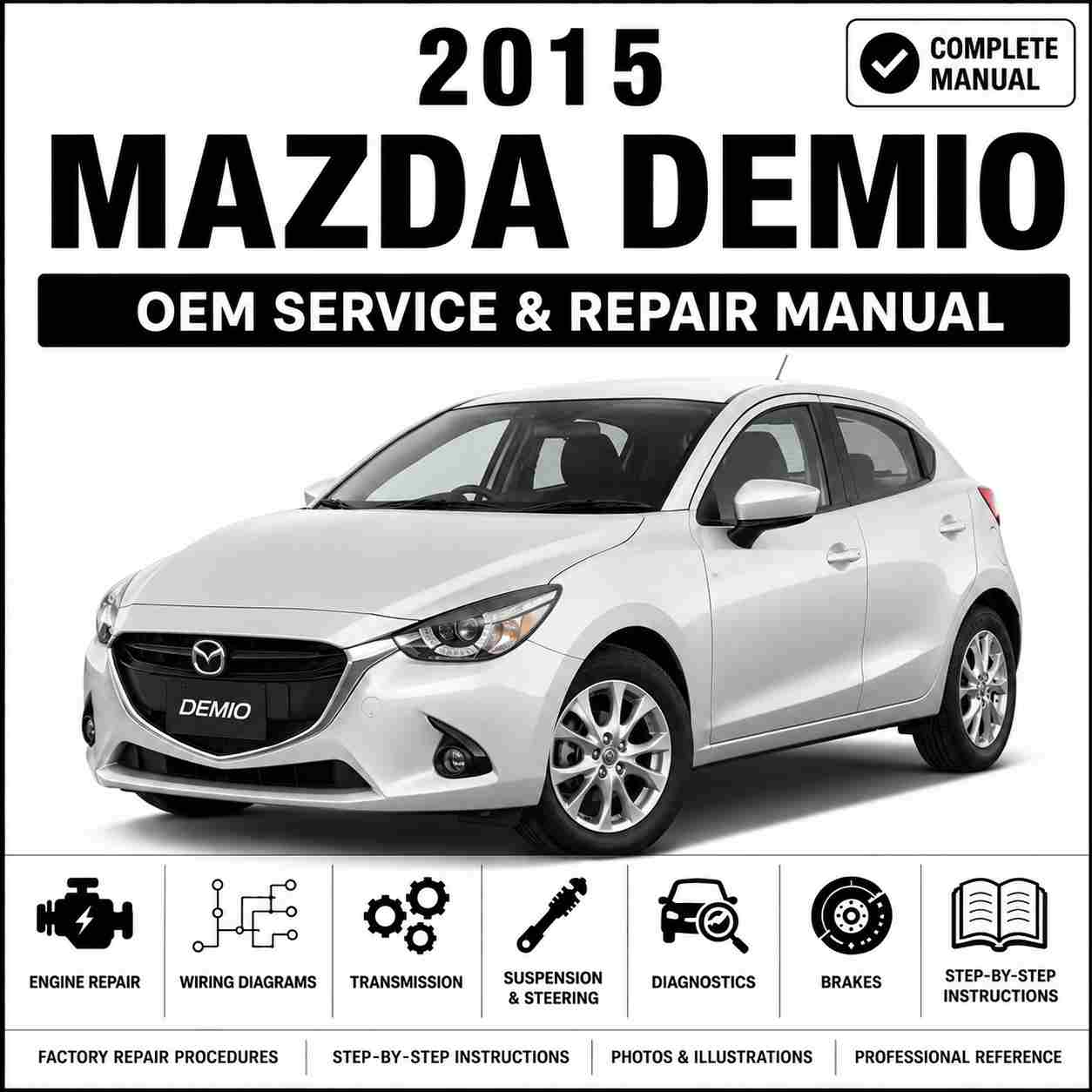 2015 Mazda Demio Service and Repair Manual