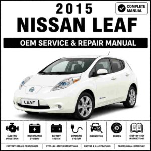 2015 Nissan Leaf Service and Repair Manual