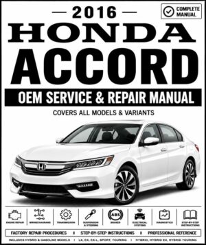 2016 Honda Accord Service and Repair Manual