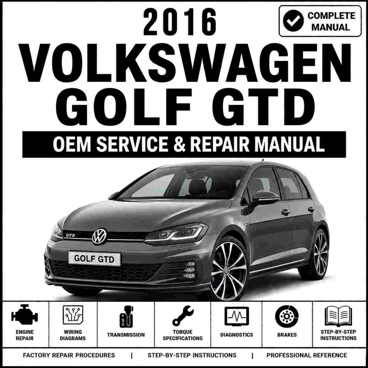 2016 Volkswagen Golf GTD Service and Repair Manual
