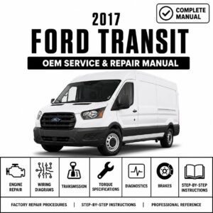 2017 Ford Transit Service and Repair Manual