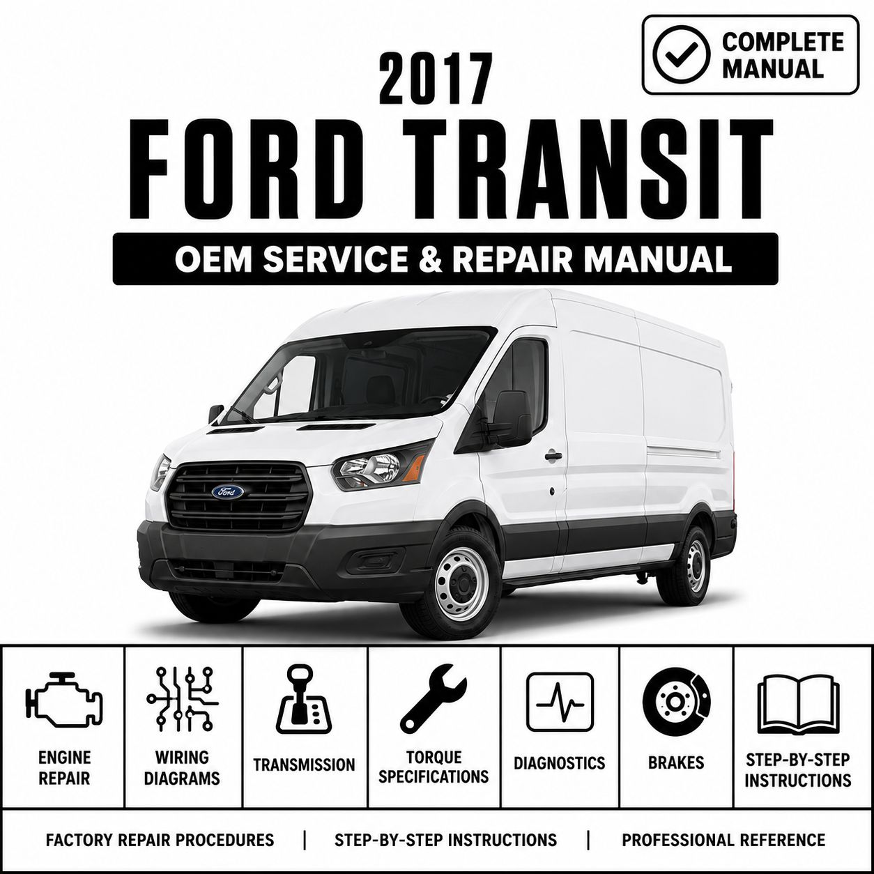 2017 Ford Transit Service and Repair Manual