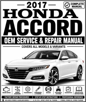 2017 Honda Accord Service and Repair Manual