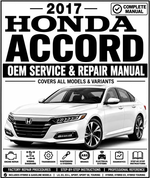 2017 Honda Accord Service and Repair Manual
