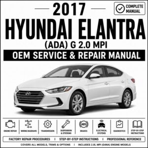 2017 Hyundai Elantra (2.0L MPI) ADA Service and Repair Manual