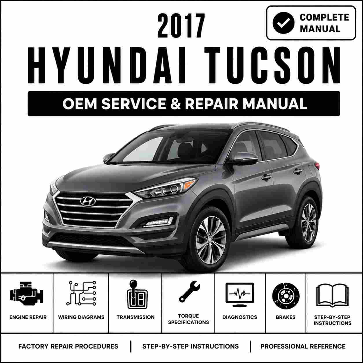 2017 Hyundai Tucson Fuel Cell (LM FCEV) 100KW Service and Repair Manual
