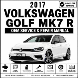 2017 Volkswagen Golf Mk7 R Service and Repair Manual
