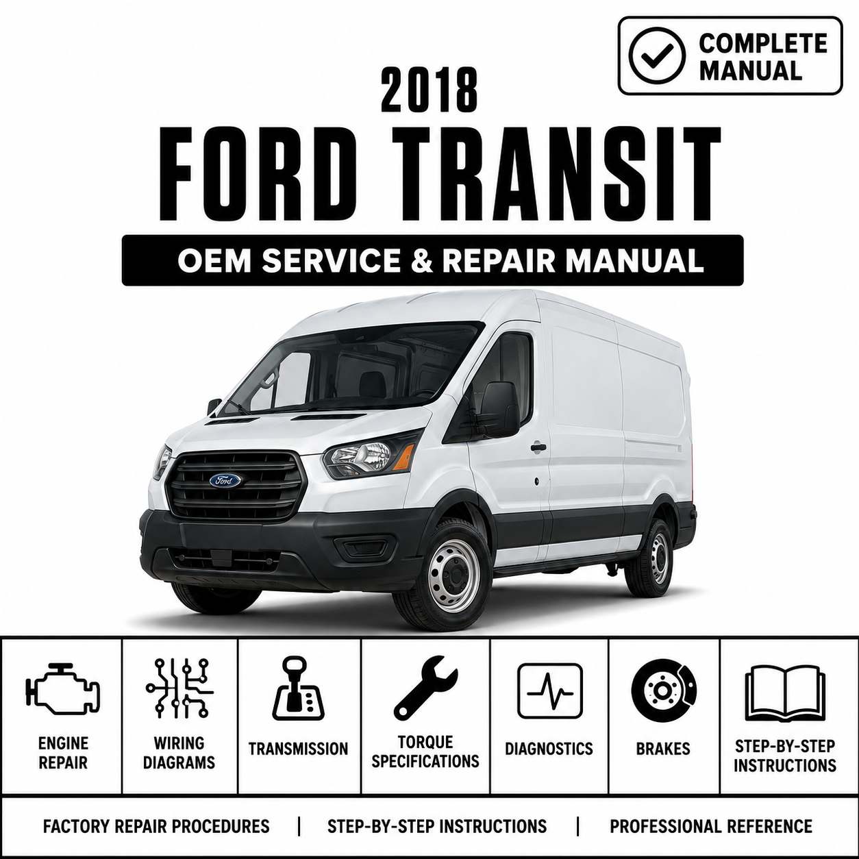 2018 Ford Transit Service and Repair Manual