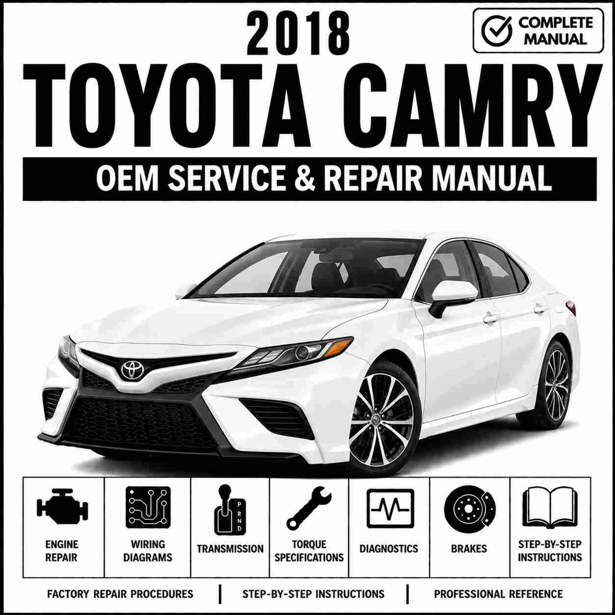 2018 Toyota Camry Service and Repair Manual