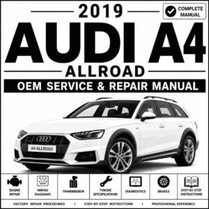 2019 Audi A4 Allroad Service and Repair Manual