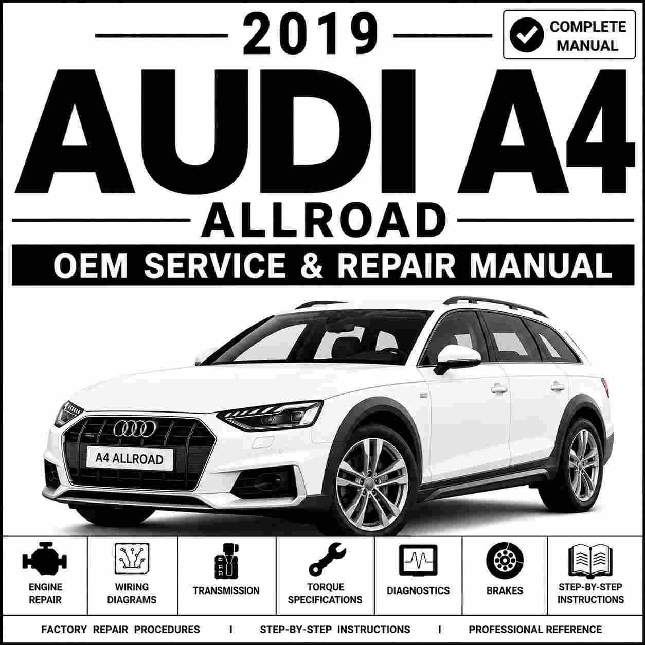 2019 Audi A4 Allroad Service and Repair Manual