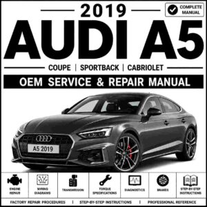 2019 Audi A5 Service and Repair Manual