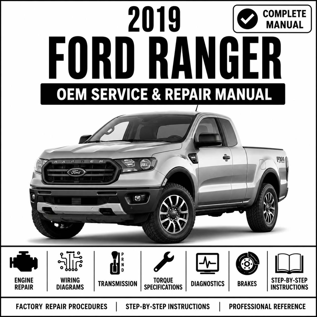 2019 Ford Ranger Service & Repair Manual Download