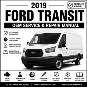 2019 Ford Transit Service and Repair Manual