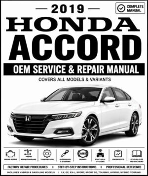 2019 Honda Accord Service and Repair Manual