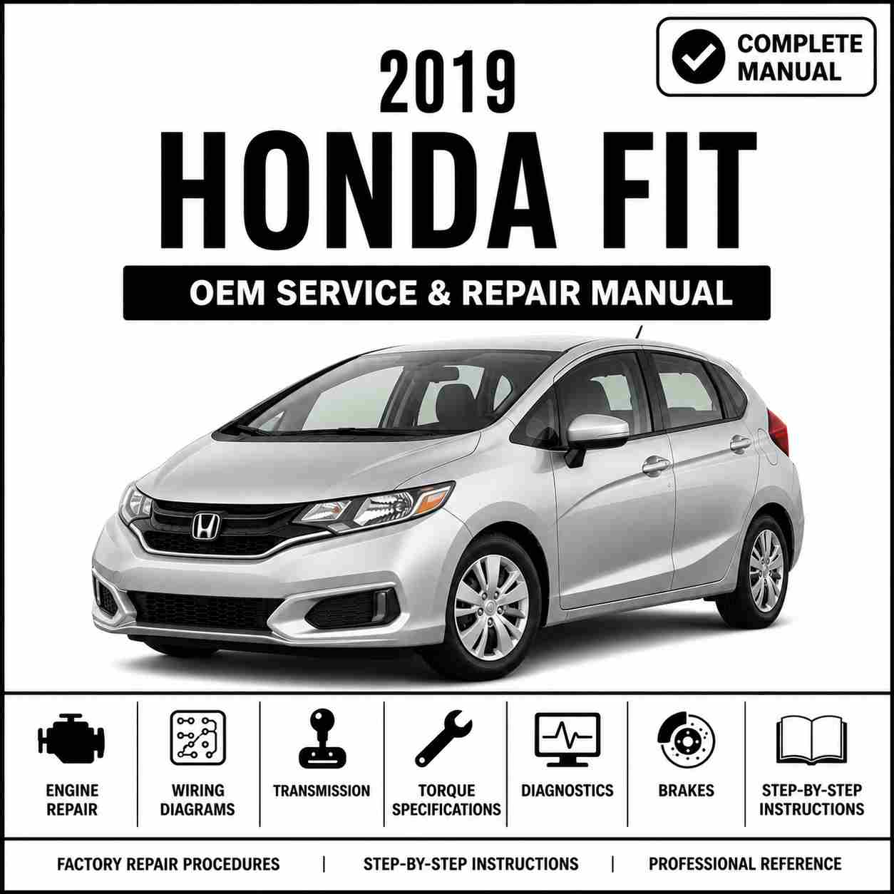 2019 Honda Fit Service and Repair Manual