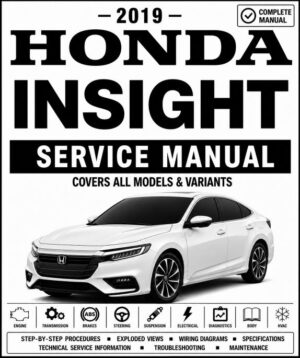 2019 Honda Insight Service and Repair Manual