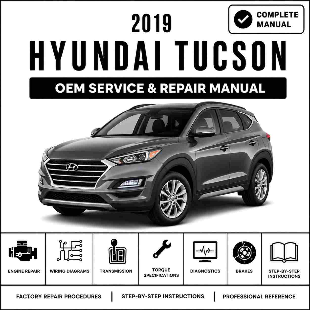 2019 Hyundai Tucson (TL) G 2.0 GDI Service and Repair Manual