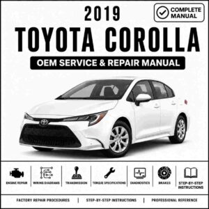 2019 Toyota Corolla (E170) Service and Repair Manual