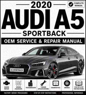 2020 Audi A5 Sportback Service and Repair Manual
