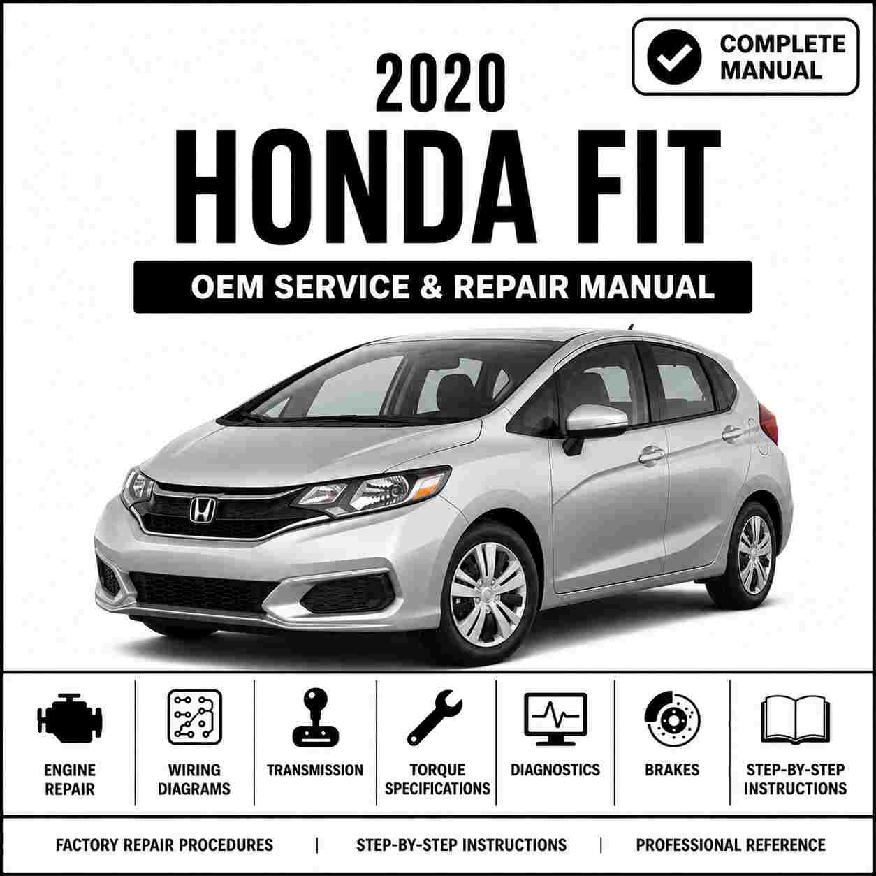 2020 Honda Fit Service and Repair Manual