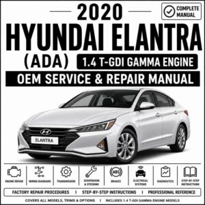 2020 Hyundai Elantra (1.4L T-GDI) Service and Repair Manual