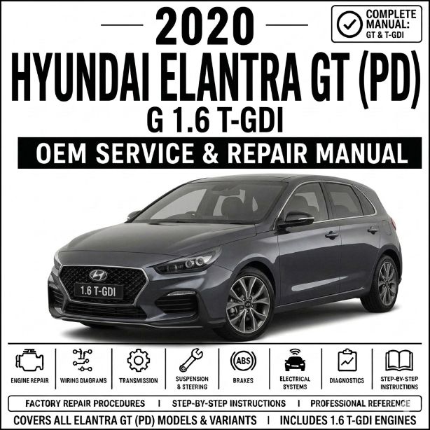 2020 Hyundai Elantra GT (1.6L T-GDI) Service and Repair Manual